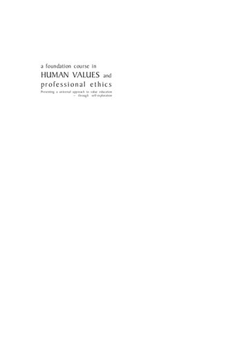 A Foundation Course In Human Values And Professional Ethics First Rr Gaur