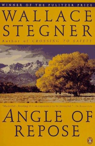 Angle Of Repose Wallace Stegner
