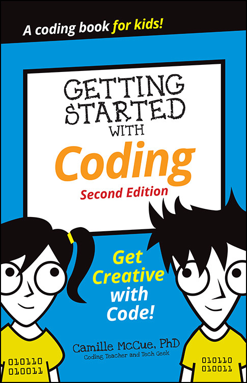 Getting Started With Coding Camille Mccue Mccue Camille