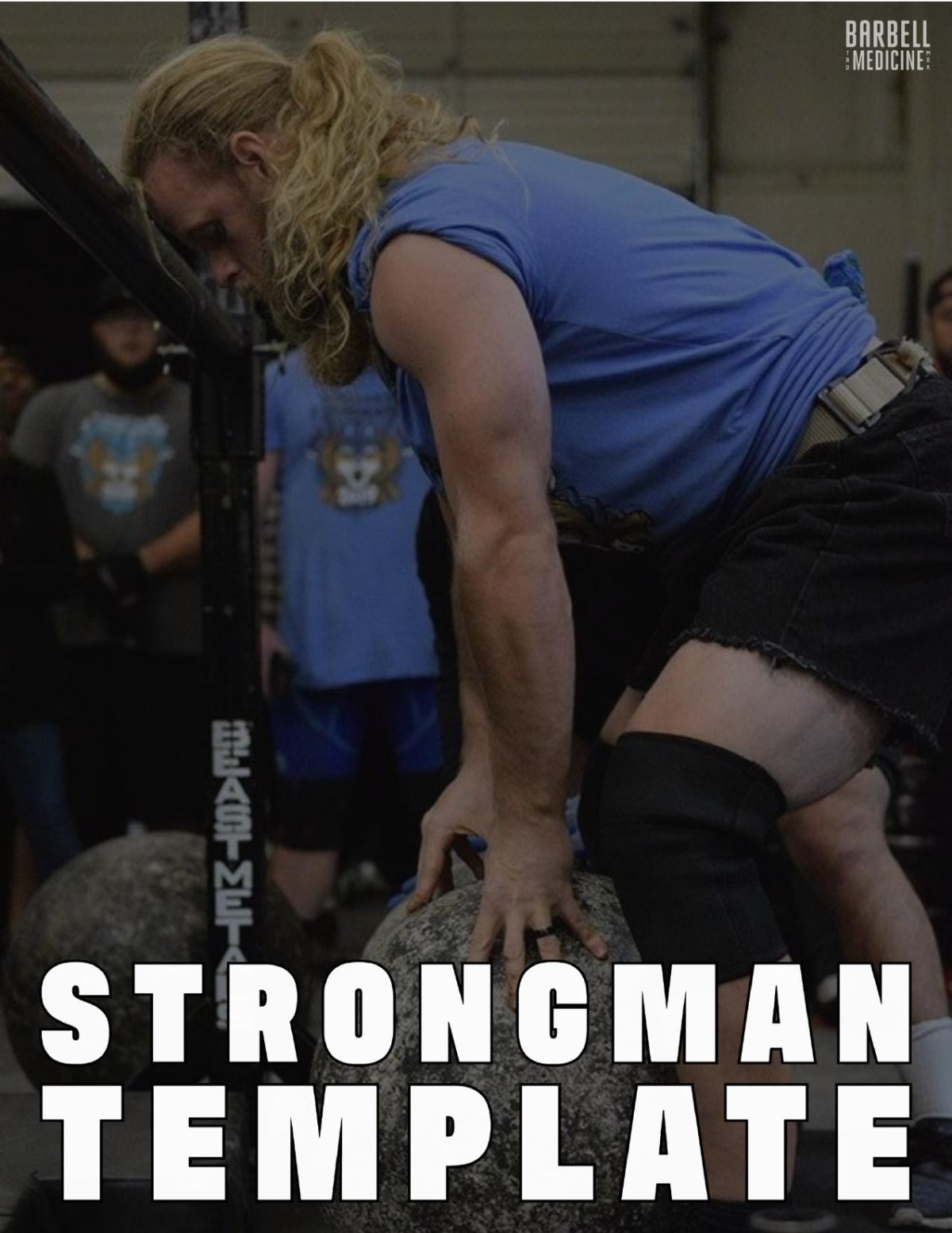 Strongman Template Alan Thrall Jordan Feigenbaum Md Ms