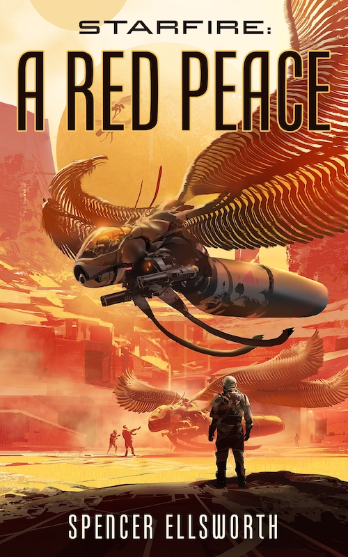 Starfire Series Bk 1 A Red Peace Spencer Ellsworth