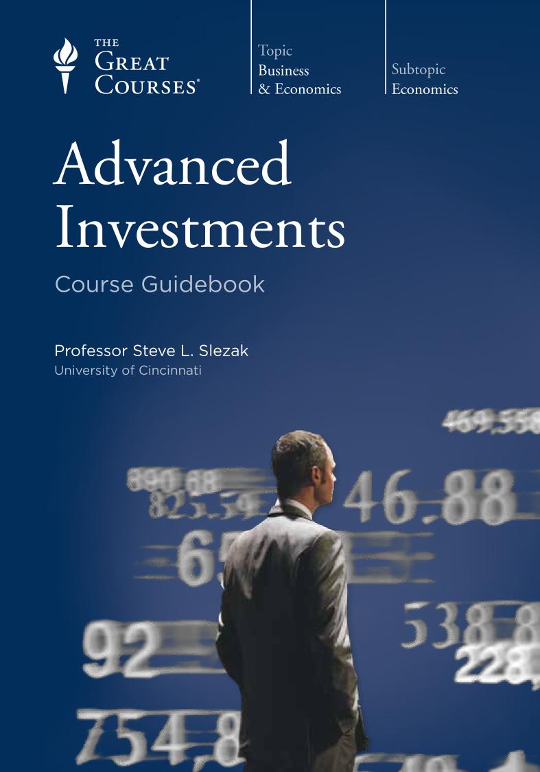Advanced Investments Steve L Slezak