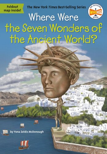 Where Were The Seven Wonders Of The Ancient World Dede Putra Mcdonough