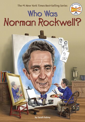 Who Was Norman Rockwell Sarah Fabiny Who Hq