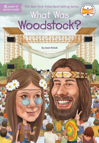 What Was Woodstock Gregory Copeland Holub Joan