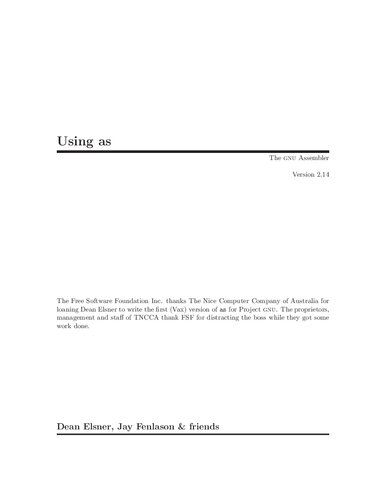 Using As The Gnu Assembler 214 Dean Elsner Jay Fenlason
