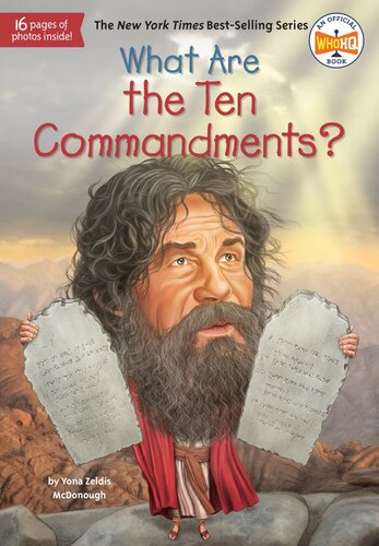 What Are The Ten Commandments Tim Foley Mcdonough Yona Zeldis