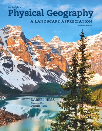 Mcknights Physical Geography A Landscape Appreciation 11th Edition Darrel Hess Dennis G Tasa