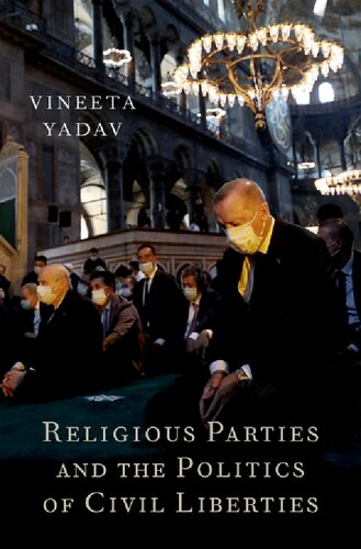 Religious Parties And The Politics Of Civil Liberties Vineeta Yadav