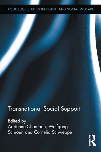 Transnational Social Support Adrienne Chambon Wolfgang Schrer