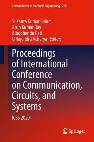 Proceedings Of International Conference On Communication Circuits And Systems Ic3s 2020 1st Edition Sukanta Kumar Sabut