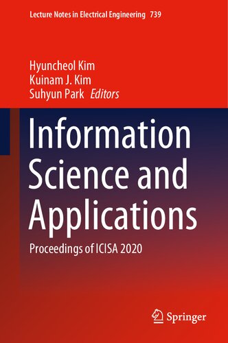 Information Science And Applications Proceedings Of Icisa 2020 1st Edition Hyuncheol Kim