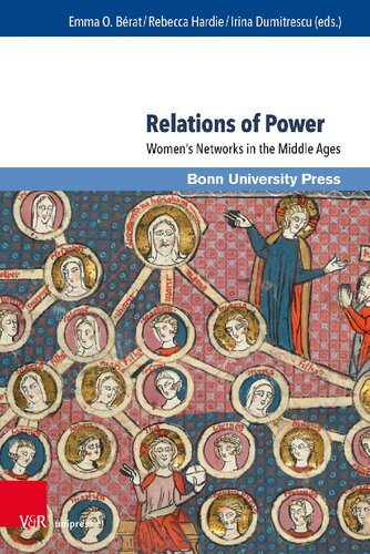 Relations Of Power Womens Networks In The Middle Ages Emma O Berat