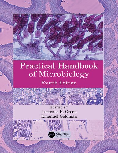 Practical Handbook Of Microbiology 4th Edition Lorrence H Green