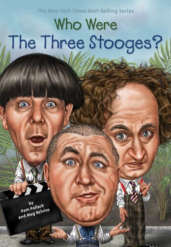 Who Were The Three Stooges Pollack Pam