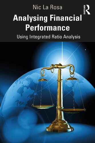 Analysing Financial Performance Using Integrated Ratio Analysis Nic La Rosa
