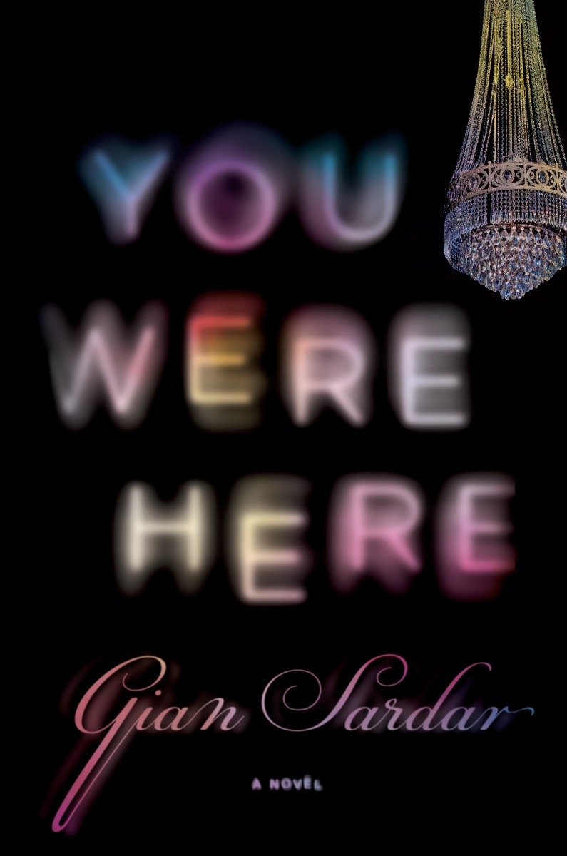 You Were Here Gian Sardar