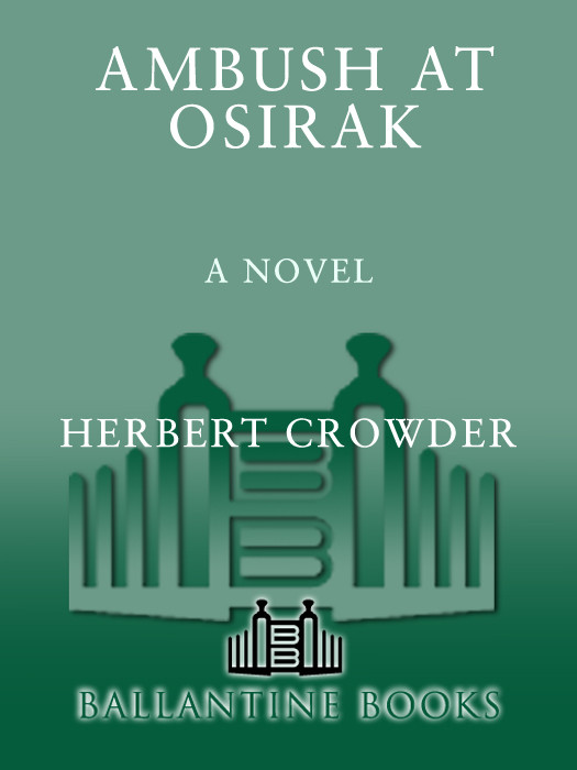 Ambush At Osirak Herbert Crowder Crowder Herbert