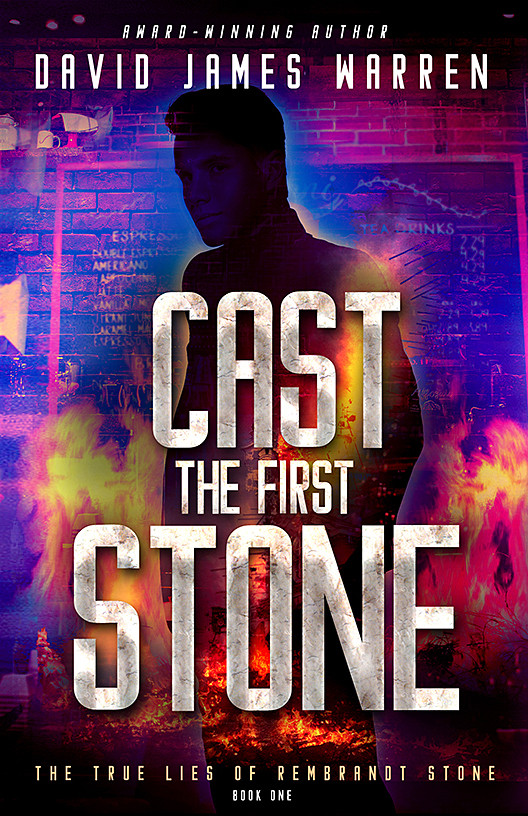 Cast The First Stone David James Warren Warren David James