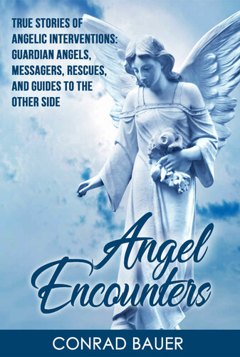 Angel Encounters Bauer Conrad