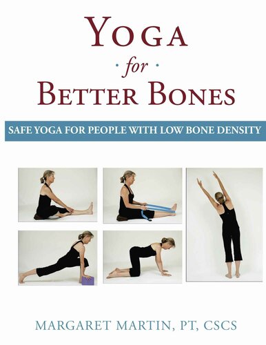 Yoga For Better Bones Martin Margaret