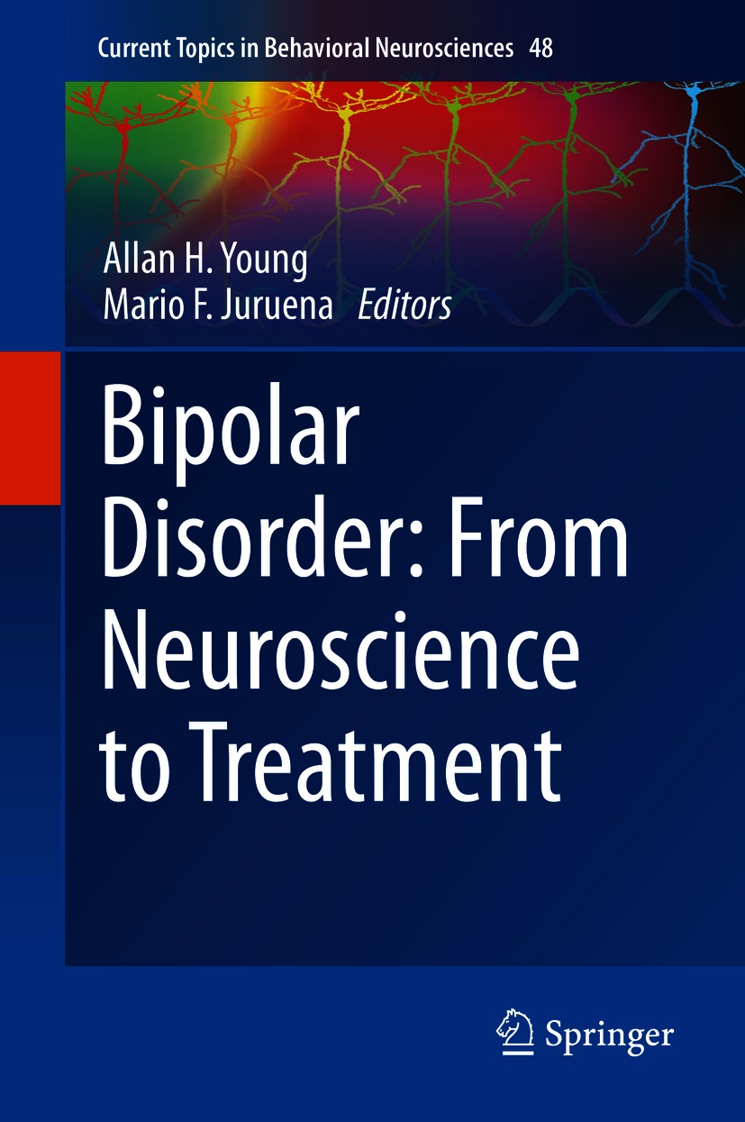 Bipolar Disorder From Neuroscience To Treatment 1st Edition Allan H Young