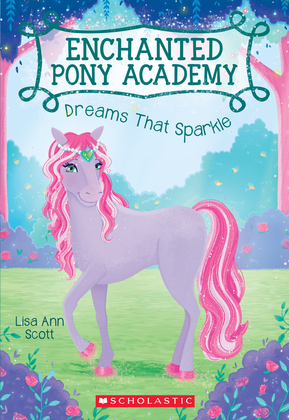 Dreams That Sparkle Lisa Ann Scott Ann Scott Lisa