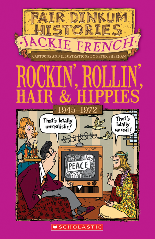 Rockin Rollin Hair Hippies Jackie French French Jackie