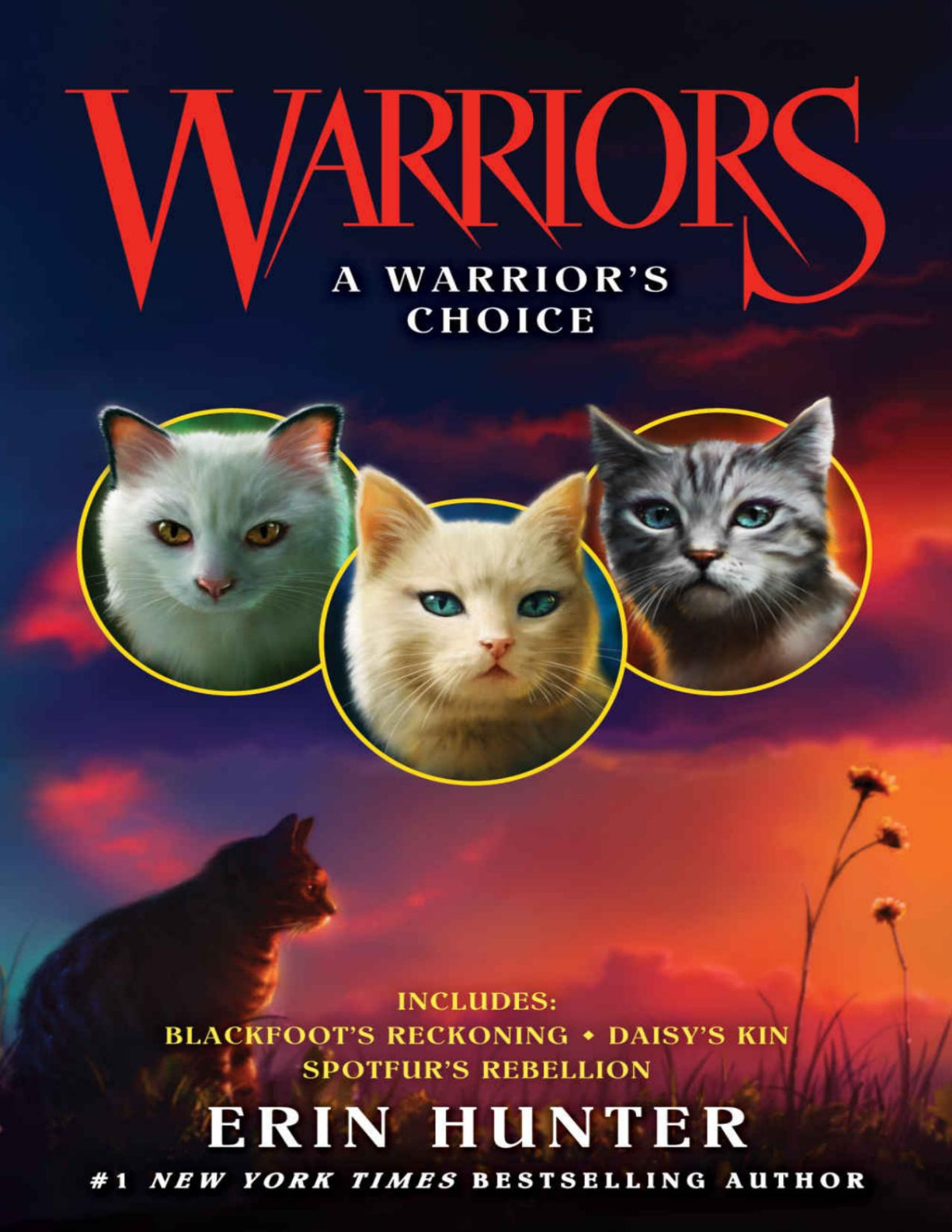 Warriors A Warriors Choice Warriors Novella Erin Hunter Hunter