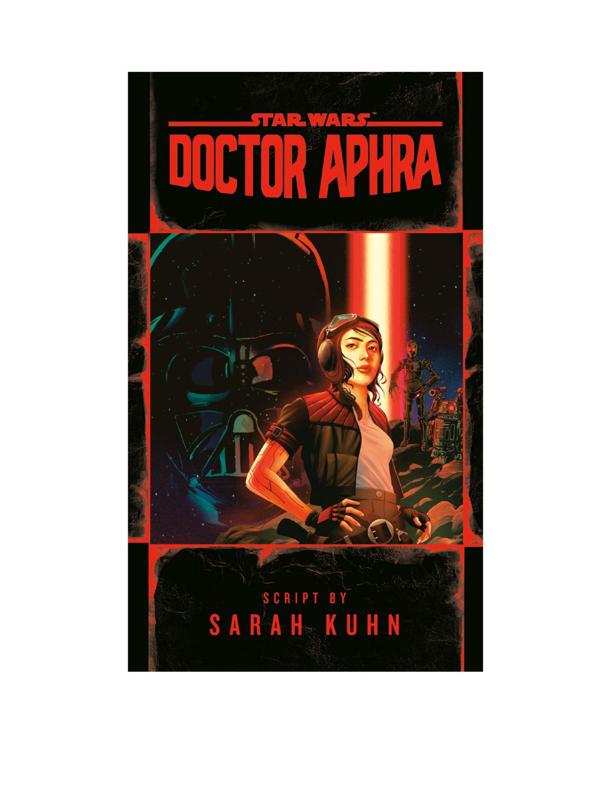 Star Wars Doctor Aphra Sarah Kuhn