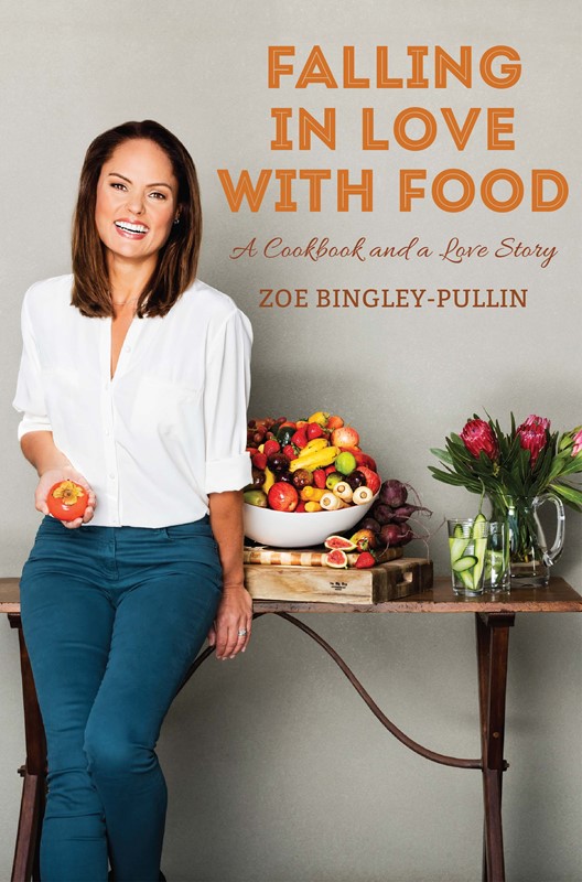 Falling In Love With Food Zoe Bingleypullin