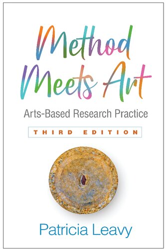 Method Meets Art Third Edition 3rd Edition Patricia Leavy