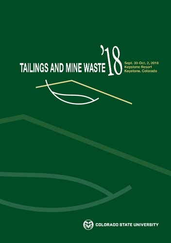 Tailings And Mine Waste 2018 The Organizing Committee Of The 14th International Conference On Tailings And Mine Waste