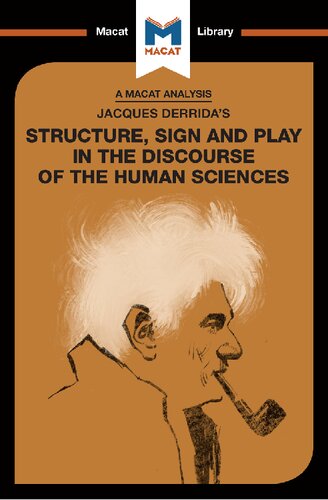 Jacques Derridas Structure Sign And Play In The Discourse Of Human Sciences Tim Smithlaing
