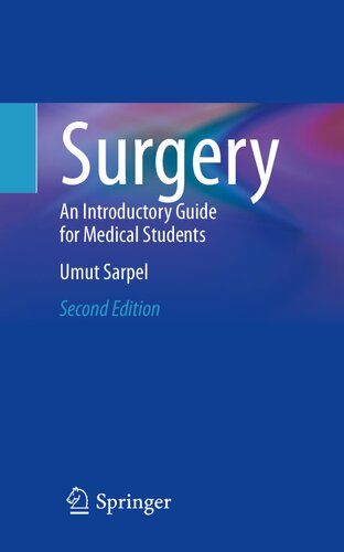 Surgery An Introductory Guide For Medical Students 2nd Edition Umut Sarpel