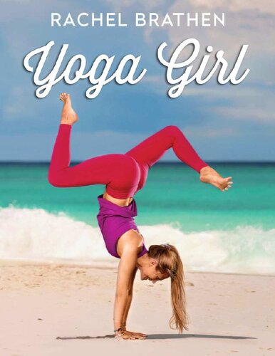 Yoga Girl Rachel Brathen