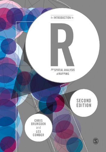 An Introduction To R For Spatial Analysis And Mapping Second Chris Brunsdon