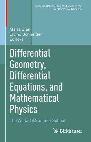 Differential Geometry Differential Equations And Mathematical Physics Maria Ulan
