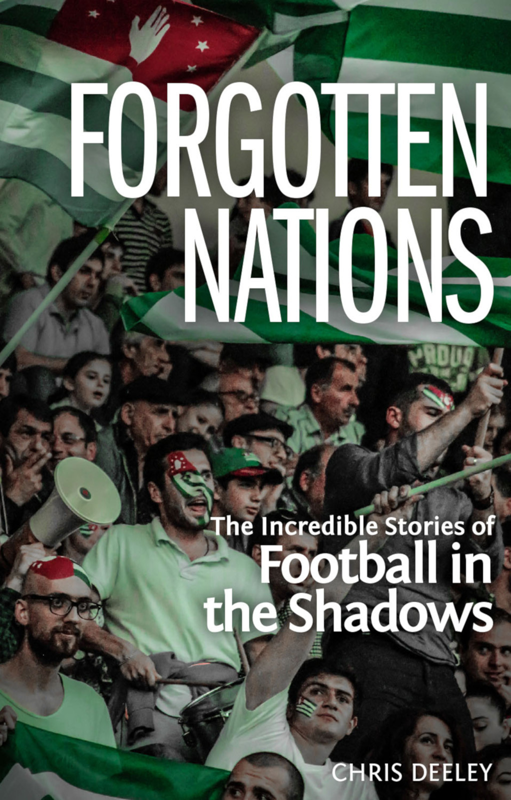 Forgotten Nations Chris Deeley