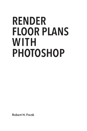 Render Floor Plans With Photoshop Robert H Frank