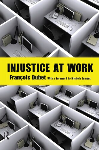 Injustice At Work Franois Dubet