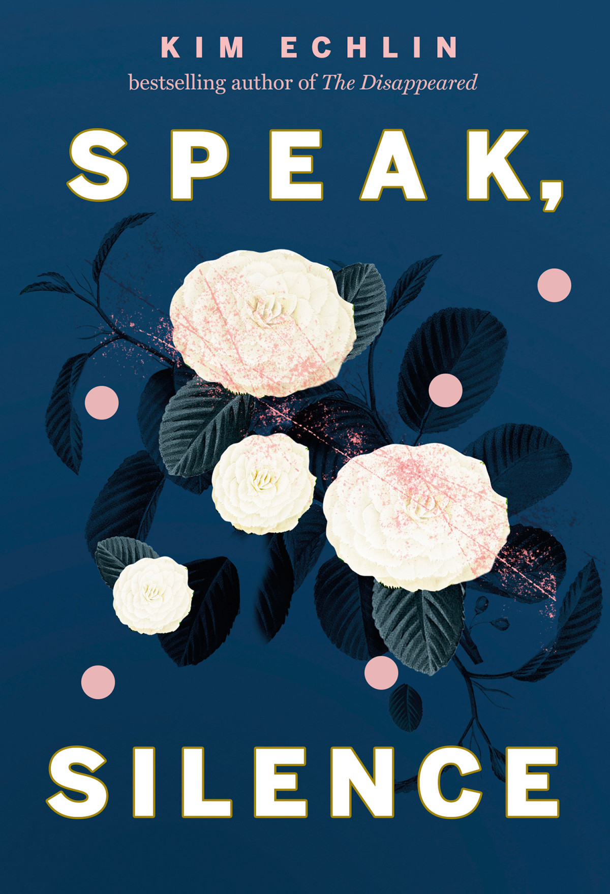 Speak Silence Kim Echlin