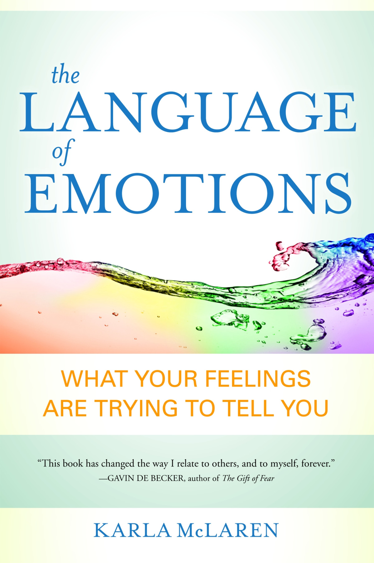 The Language Of Emotions Karla Mclaren Mclaren Karla