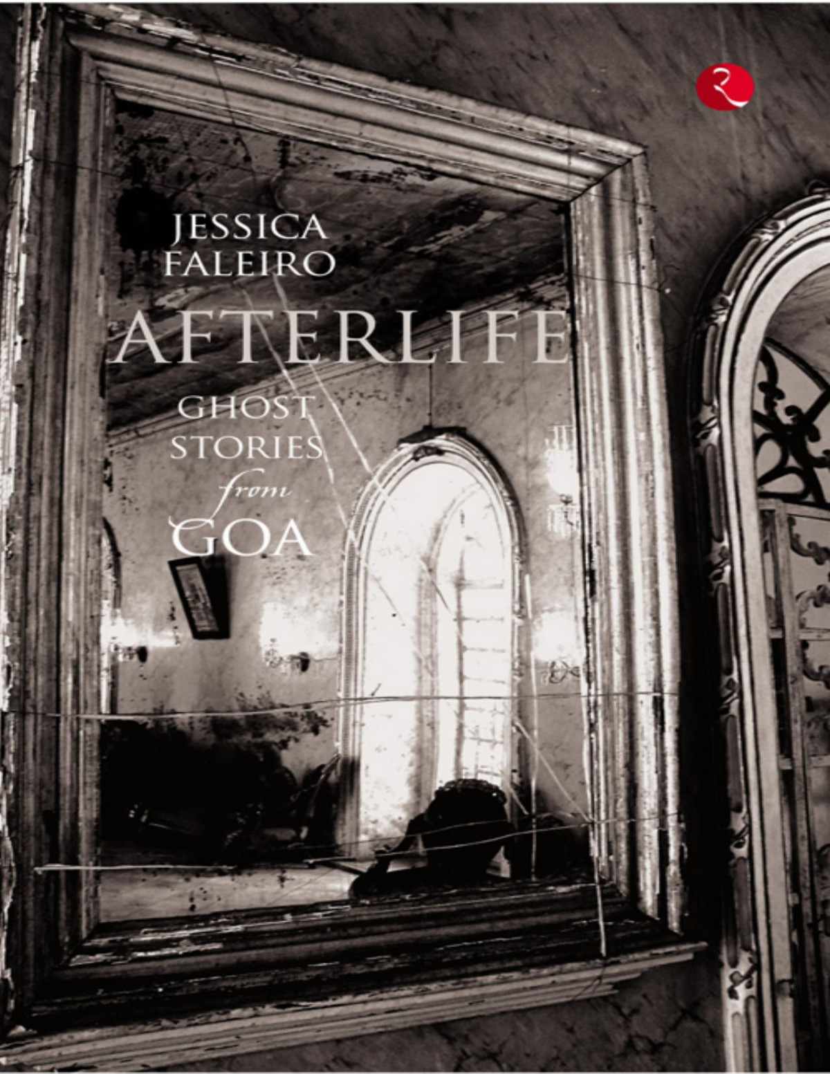 Afterlife Faleiro Jessica Faleiro Jessica