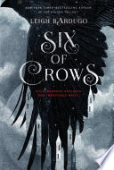Six Of Crows Bardugo Leigh