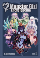 Monster Girl Encyclopedia Vol 2 Illustrated Kenkou Cross