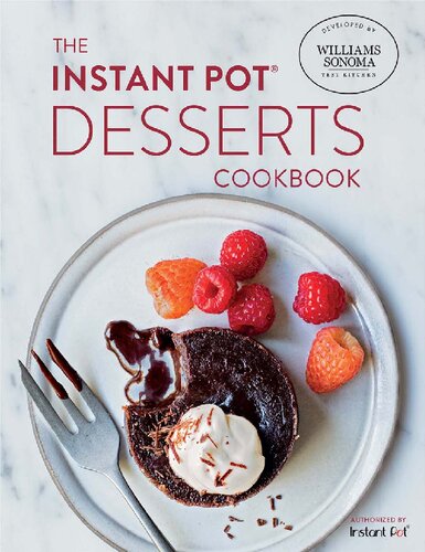 The Instant Pot Desserts Cookbook The Williamssonoma Test Kitchen