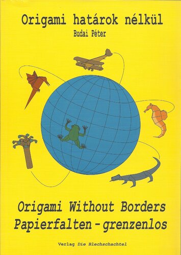 Origami Without Borders Péter Budai
