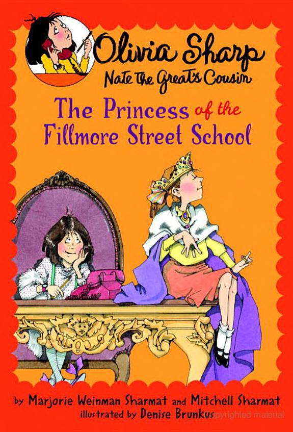 The Princess Of The Fillmore Street School Marjorie Weinman Sharmat