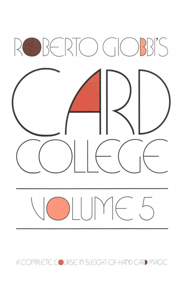 Card College Volume 5 Roberto Giobbi